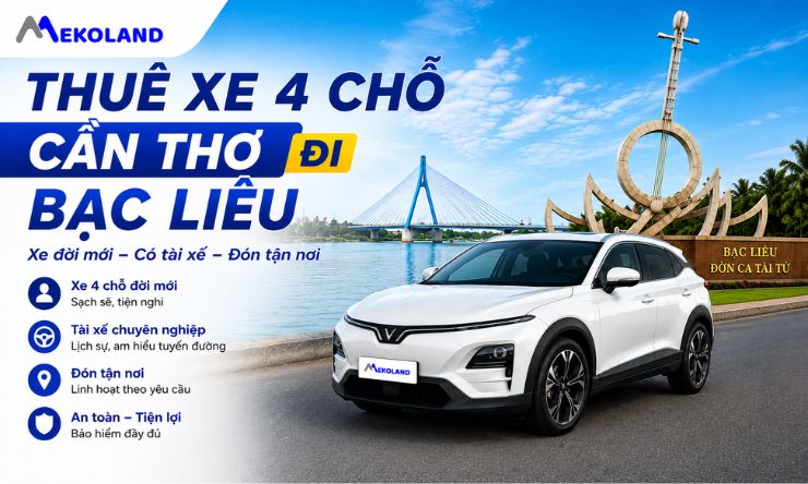 Thuê Xe 4 chỗ Cần Thơ Đi Bạc Liêu