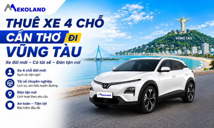 Thuê Xe 4 chỗ Cần Thơ Đi Vũng Tàu