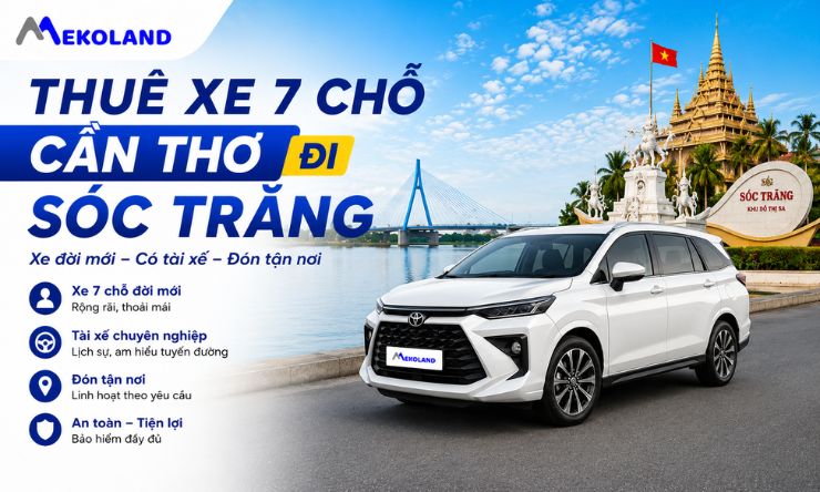 Thuê Xe 7 chỗ Cần Thơ Đi Sóc Trăng