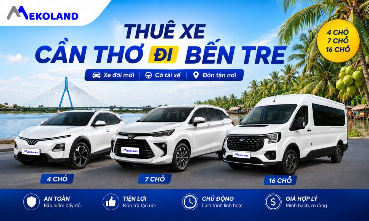 Thuê Xe Cần Thơ Đi Bến Tre