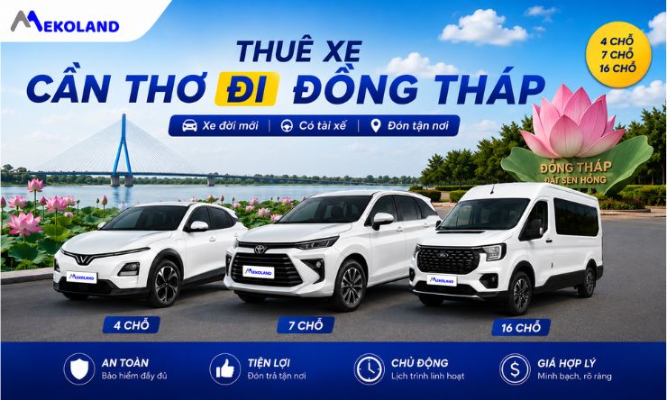 Thuê Xe Cần Thơ Đi Đồng Tháp
