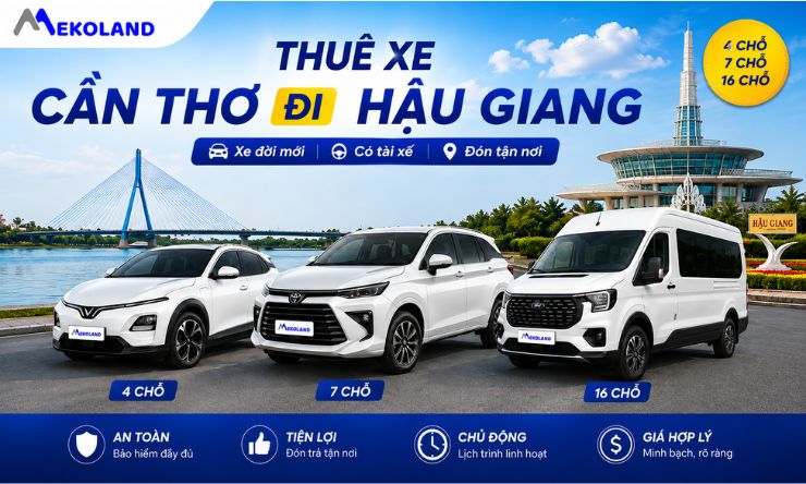 Thuê Xe Cần Thơ Đi Hậu Giang