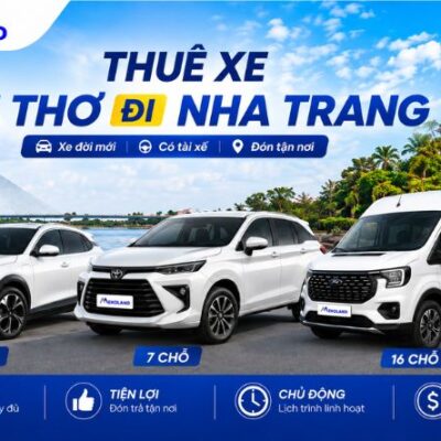 Thuê Xe Cần Thơ Đi Nha Trang 4, 7, 16 Chỗ Có Tài Xế