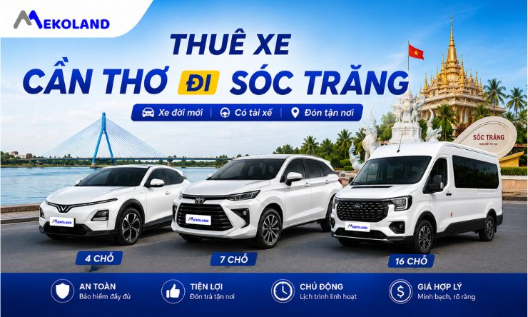 Thuê Xe Cần Thơ Đi Sóc Trăng